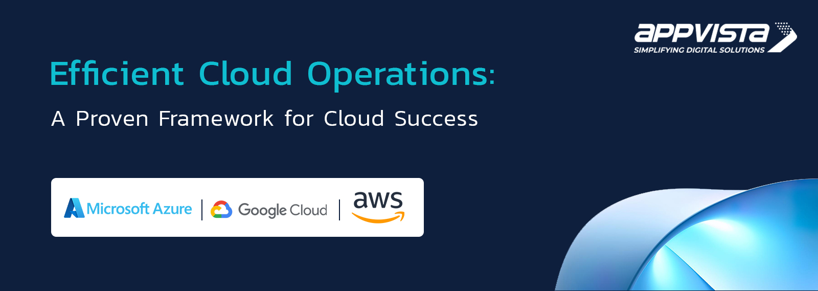Efficient Cloud Operations
